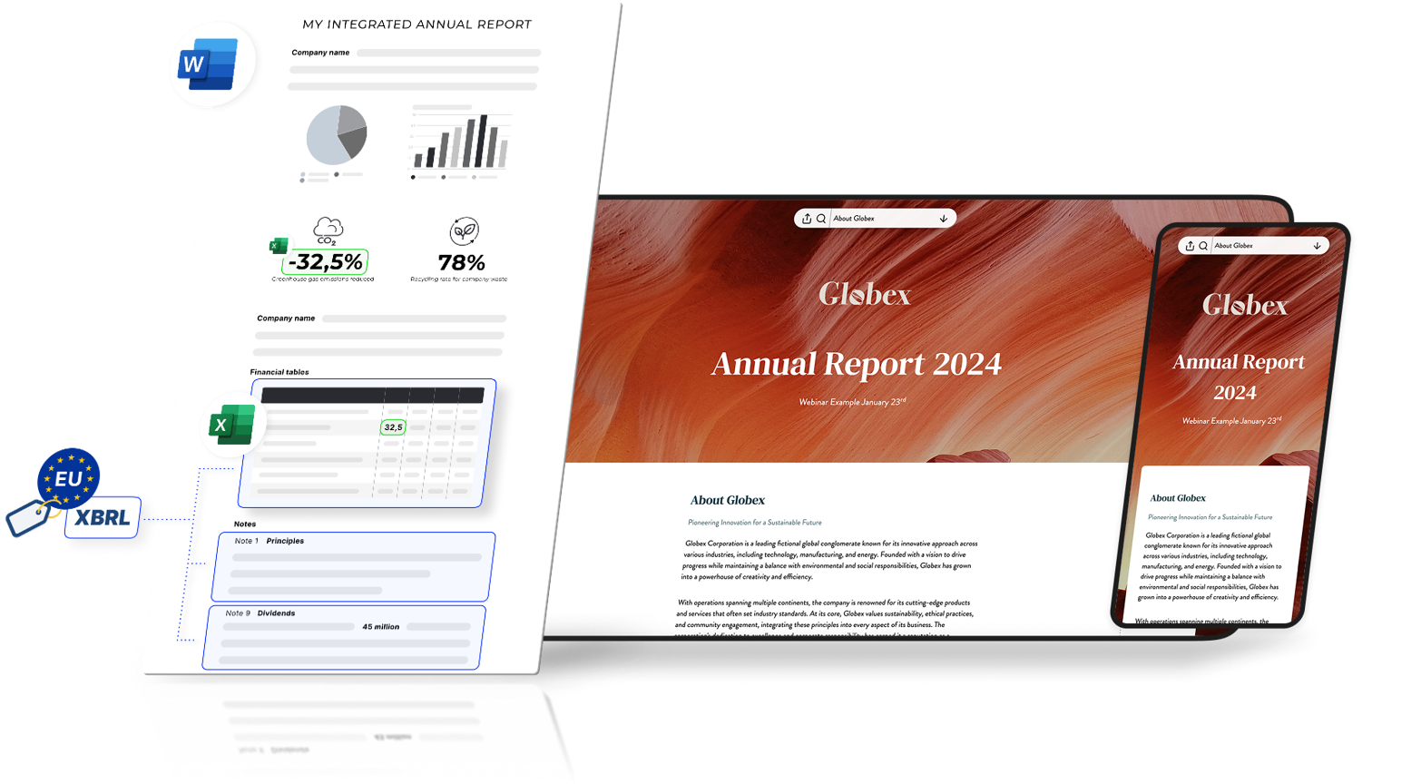 XBRL tags applied to Word and Excel documents and transported into final designed report in desktop and mobile screens.